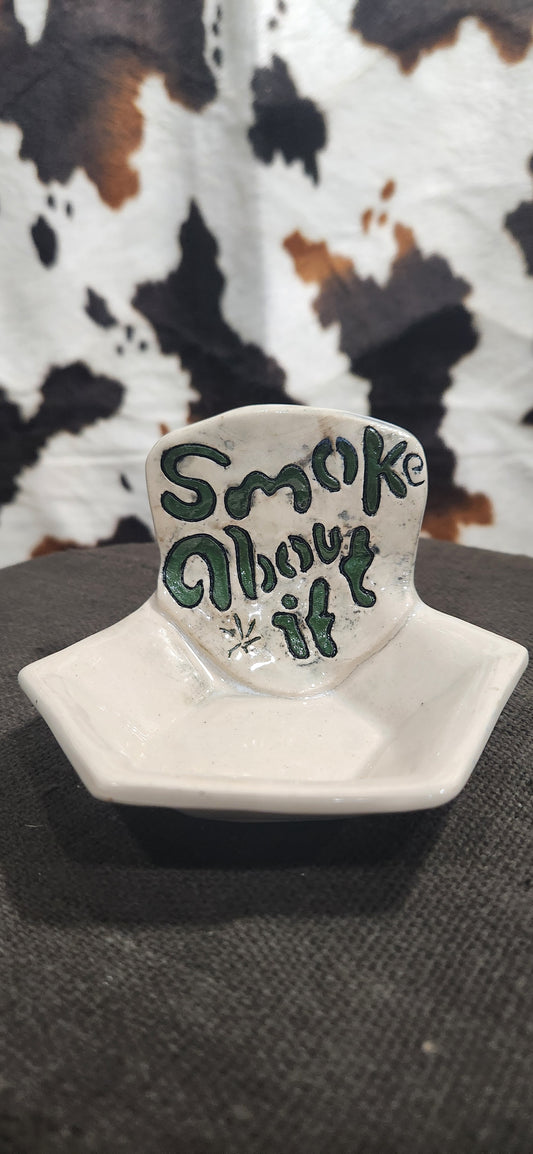 Smoke About It Hex - Tray